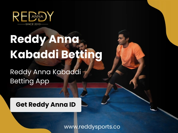 Reddy Anna Kabaddi Betting App