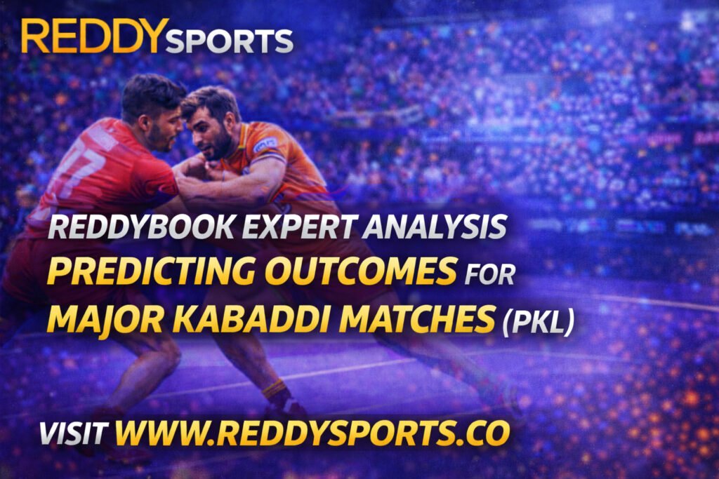Reddybook Expert Analysis Predicting Outcomes for Major Kabaddi Matches (PKL)