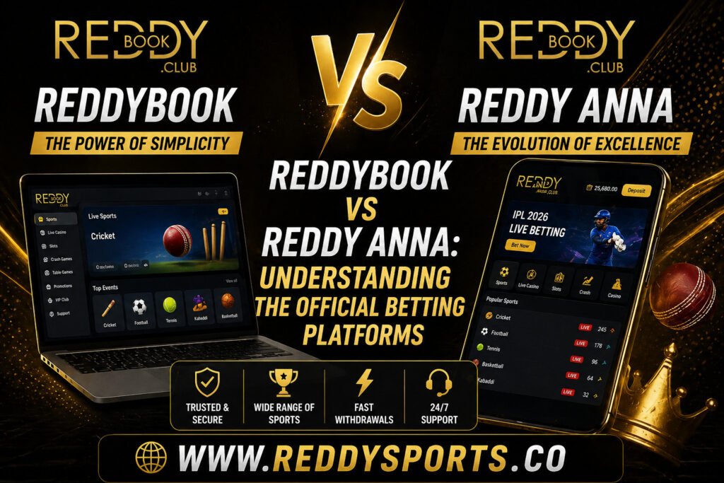 Reddybook vs Reddy Anna Understanding the Official Betting Platforms
