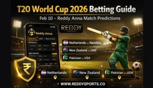 T20 World Cup 2026 Feb 10 Reddy Anna Match Predictions