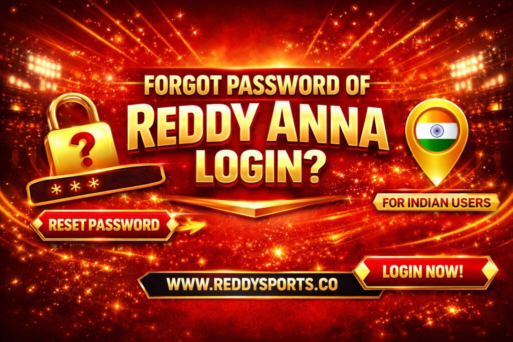 Forgot Password of Reddy Anna Login