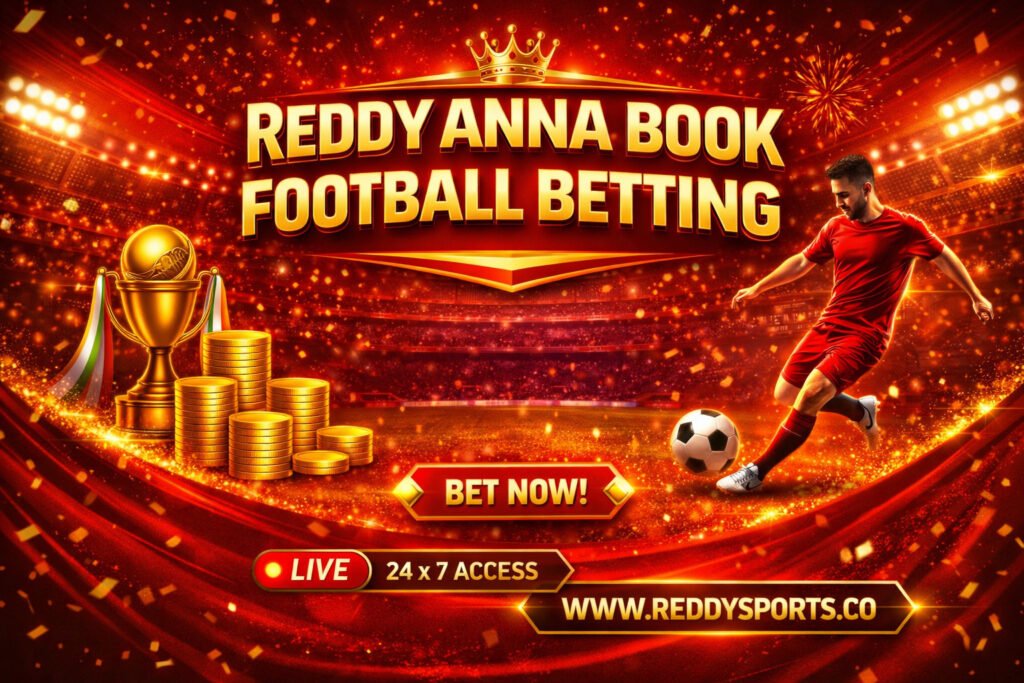 Reddy Anna Book Football Betting
