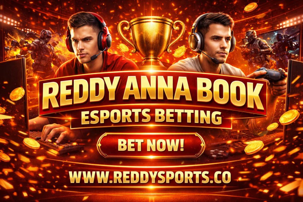 Reddy Anna book Esports Betting
