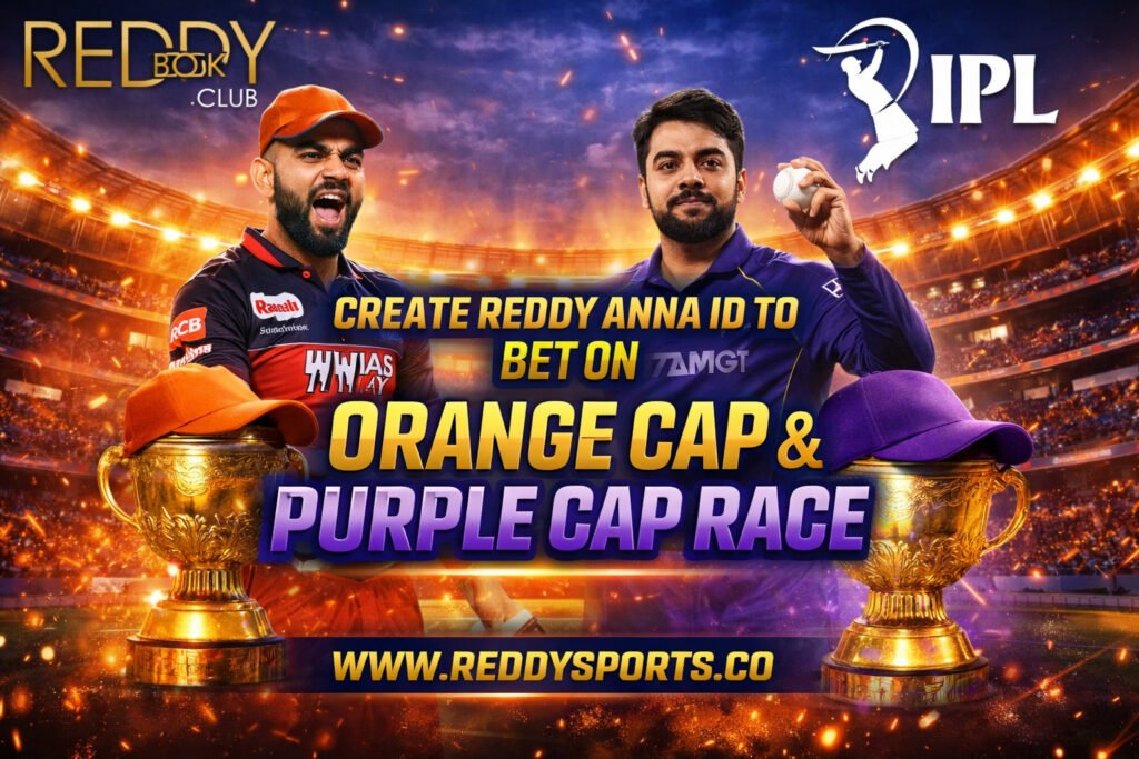 Create Reddy Anna ID to Bet on Orange Cap & Purple Cap Race