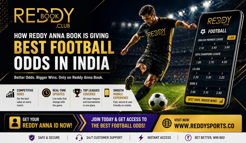 How Reddy Anna Book is Giving Best Football Odds in India