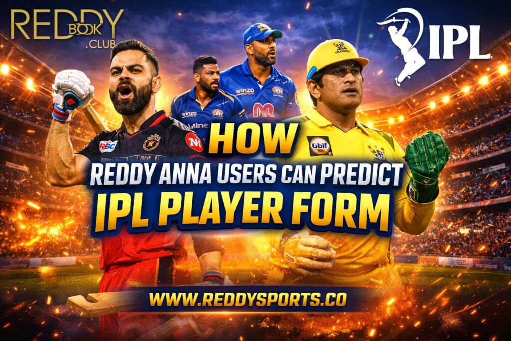 How Reddy Anna Users Can Predict IPL Player Form
