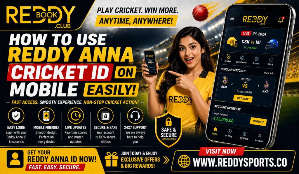 How to Use Reddy Anna Cricket ID on Mobile Easily