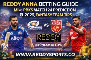 Reddy Anna Betting Guide MI vs PBKS Match 24 Prediction IPL 2026, Fantasy Team Tips