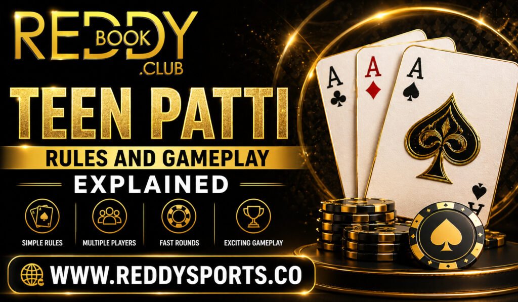 Reddy Anna Book Teen Patti Rules and Gameplay Explained