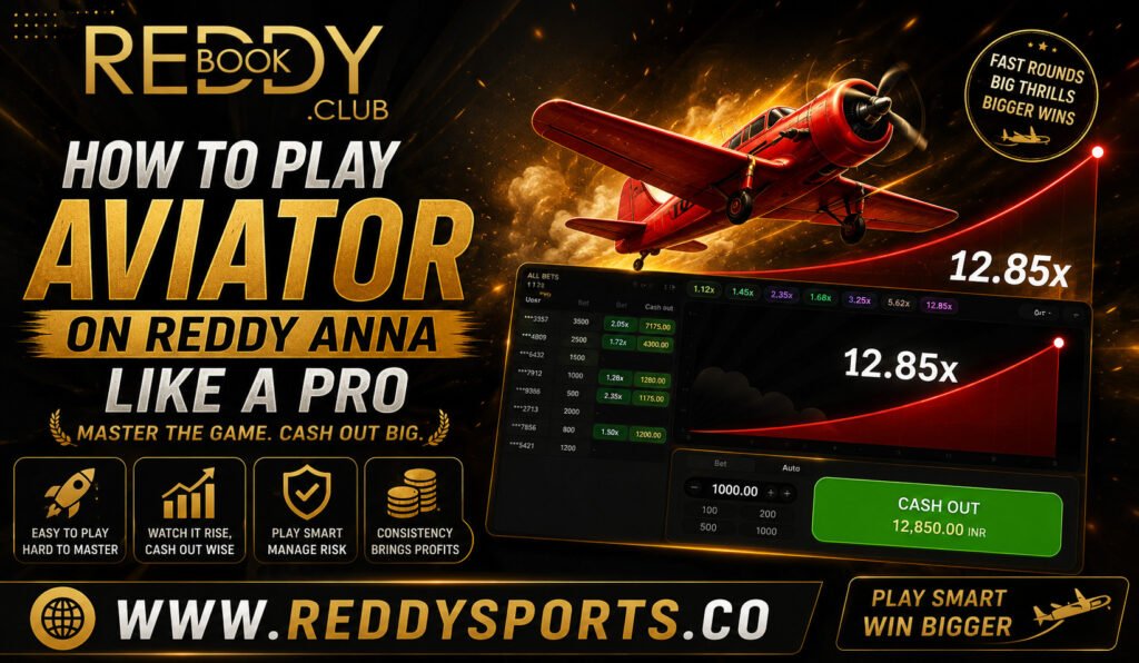 How to Play Aviator on Reddy Anna Like a Pro