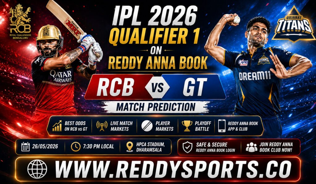 IPL 2026 Qualifier 1 on Reddy Anna Book RCB vs GT Match Prediction