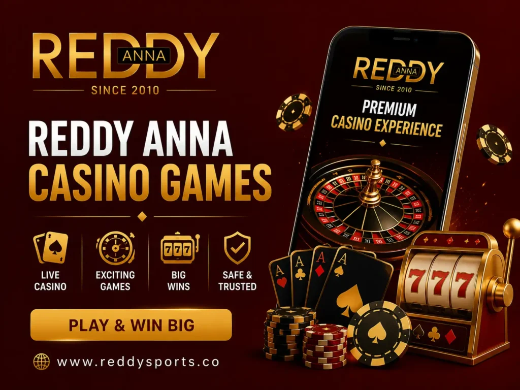 reddy anna casino games