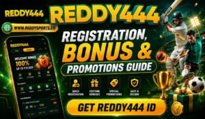 Reddy444 Registration, Bonus and Promotions Guide